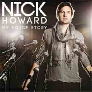 Nick Howard  - My Voice Story mp3 album