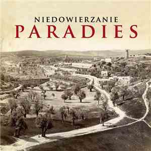 Niedowierzanie - Paradies mp3 album