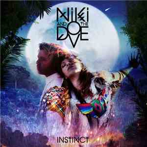 Niki And The Dove - Instinct mp3 album