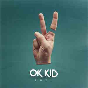 OK KID - Zwei mp3 album