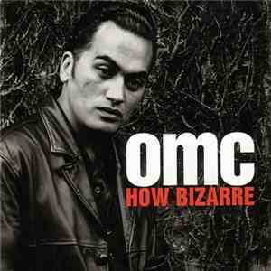 OMC - How Bizarre mp3 album