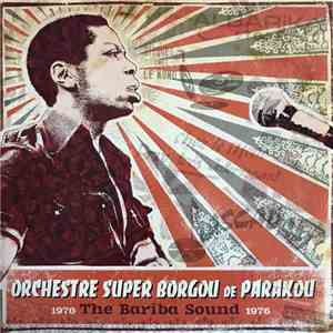 Orchestre Super Borgou De Parakou - The Bariba Sound 1970-1976 mp3 album