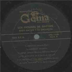 Orquesta Eddy Gaytán - Los Violines De Gaytan mp3 album