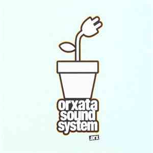 Orxata Sound System - 1​.​0 mp3 album