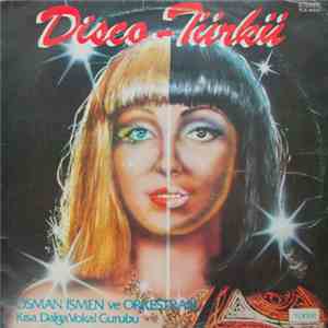 Osman İşmen Ve Orkestrası - Disco-Türkü mp3 album
