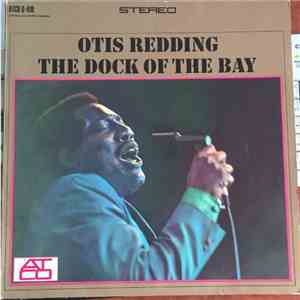 Otis Redding - The Dock Of The Bay mp3 album