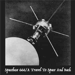 Paha Henki - Spacebase 666/A Travel To Space And Back mp3 album