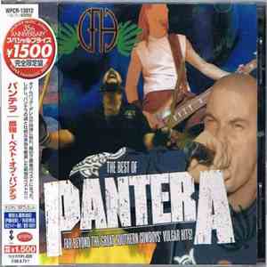 Pantera - The Best Of: Far Beyond The Great Southern Cowboys Vulgar Hits! mp3 album
