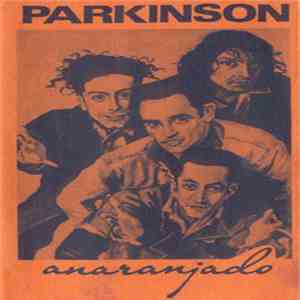 Parkinson - Anaranjado mp3 album