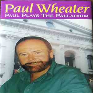 Paul Wheater - Paul Plays The Palladium mp3 album