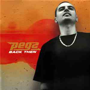 Pegz - Back Then mp3 album