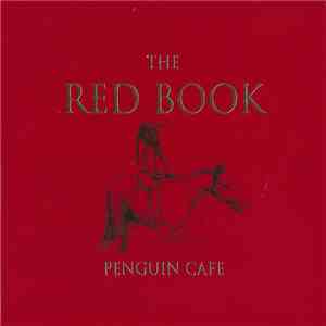 Penguin Cafe - The Red Book mp3 album