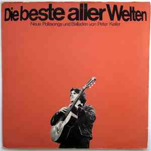 Peter Keiler - Die Beste Aller Welten mp3 album