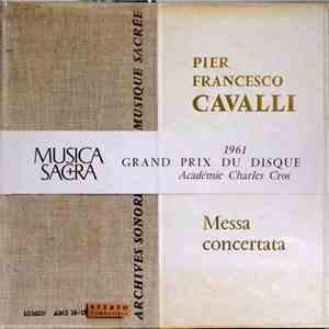 Pier Francesco Cavalli - Orchestre De L'Angelicum De Milan, Umberto Cattini - Messa Concertata mp3 album