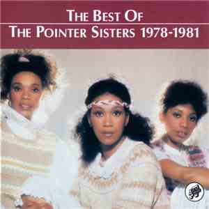 Pointer Sisters - The Best Of The Pointer Sisters 1978-1981 mp3 album