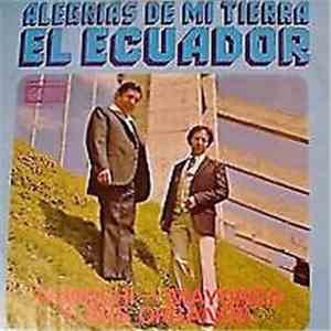 Polibio Mayorga Y Miguel Almachi - Alegrias De Mi Tierra El Ecuador mp3 album