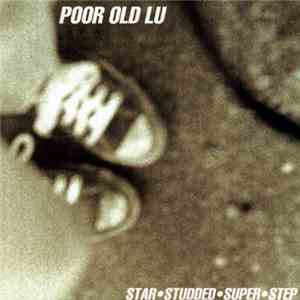 Poor Old Lu - Star Studded Super Step mp3 album