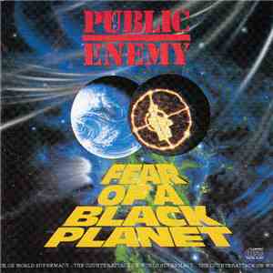 Public Enemy - Fear Of A Black Planet mp3 album