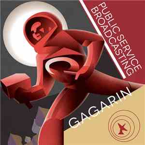 Public Service Broadcasting - Gagarin mp3 album