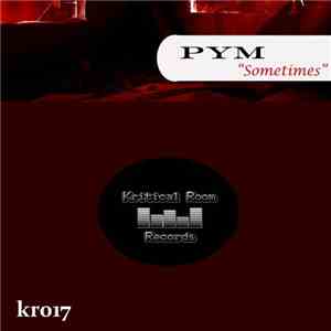 PYM  - Sometimes mp3 album