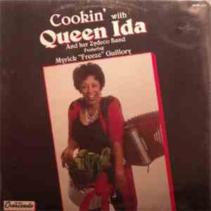 Queen Ida And Her Zydeco Band Featuring Myrick "Freeze" Guillory - Cookin' With Queen Ida And Her Zydeco Band mp3 album
