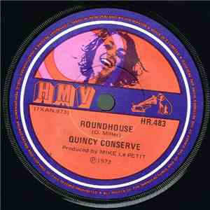 Quincy Conserve - Roundhouse mp3 album