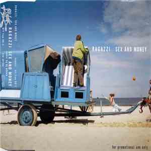 Ragazzi - Sex And Money mp3 album