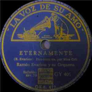 Ramón Evaristo Y Su Orquesta - Eternamente / Mi Dulce Clarinete mp3 album