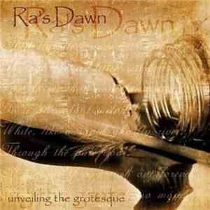 Ra's Dawn - Unveiling The Grotesque mp3 album