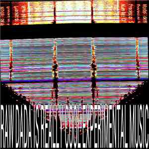 Raw Dada - Raw Dada Is Really Cool Experimental Music mp3 album
