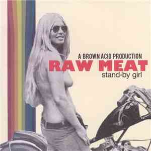 Raw Meat - Stand-By Girl mp3 album