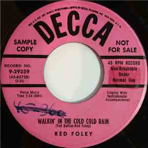 Red Foley - Walkin' In The Cold Cold Rain / Looking Glass mp3 album