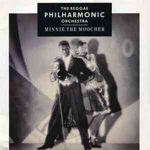 Reggae Philharmonic Orchestra, The - Minnie The Moocher mp3 album