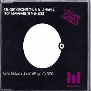 Relight Orchestra & DJ Andrea - Uma Història De Ifà (Elegibô) mp3 album