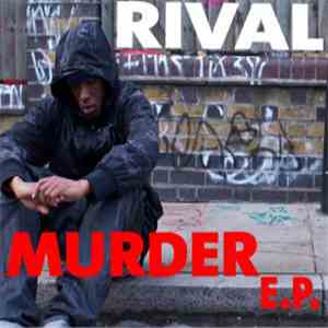 Rival  - Murder EP mp3 album