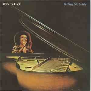 Roberta Flack - Killing Me Softly mp3 album