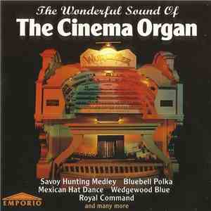 Robin Richmond - The Wonderful Sound Of The Cinema Organ mp3 album