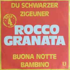Rocco Granata - Du Schwarzer Zigeuner mp3 album