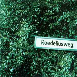 Roedelius - Roedeliusweg mp3 album