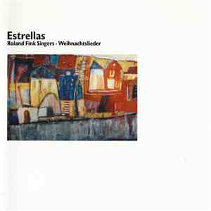 Roland Fink Singers - Estrellas (Weihnachtslieder) mp3 album