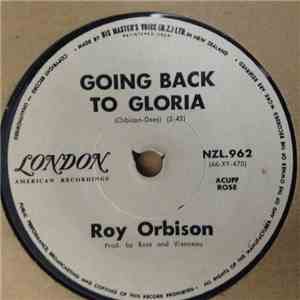 Roy Orbison - Going Back To Gloria mp3 album