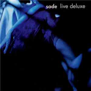 Sade - Live Deluxe mp3 album