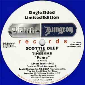 Scottie Deep Presents Time Bomb - Pump mp3 album