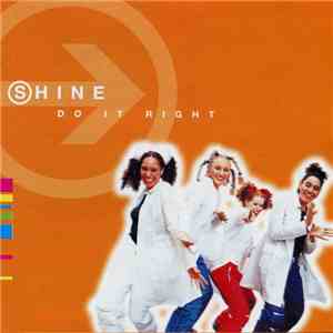 Shine  - Do It Right mp3 album