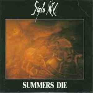 Siglo XX - Summers Die mp3 album