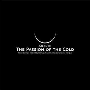 Silence  - The Passion Of The Cold / Caligula mp3 album