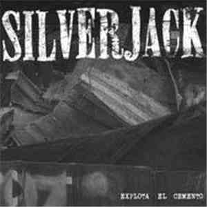 Silverjack - Explota El Cemento mp3 album
