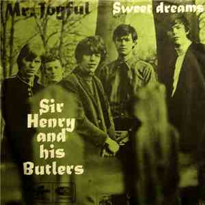 Sir Henry And His Butlers - Mr. Joyful / Sweet Dreams mp3 album