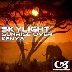 Skylight - Sunrise Over Kenya mp3 album