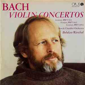Slovak Chamber Orchestra - Bach. Violin Concertos mp3 album
